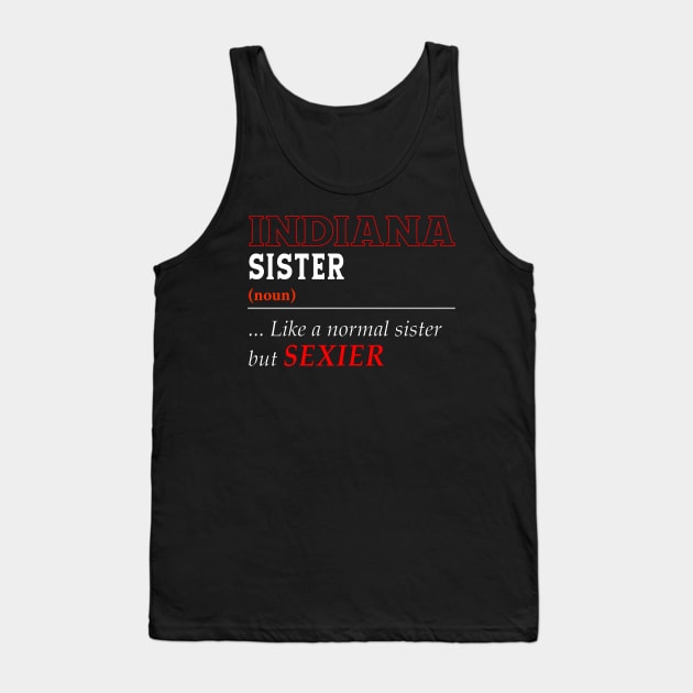 Indiana Normal Sister Tank Top by Easy On Me